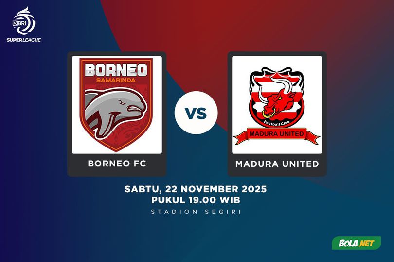 Prediksi BRI Super League: Borneo FC vs Madura United 22 November 2025